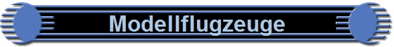 Modellflugzeuge